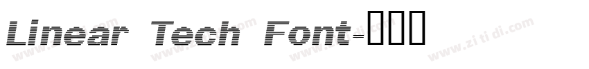 Linear Tech Font字体转换